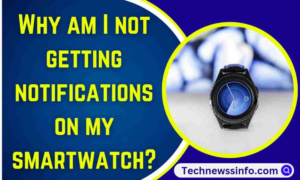 Why-am-I-not-getting-notifications-on-my-smartwatch