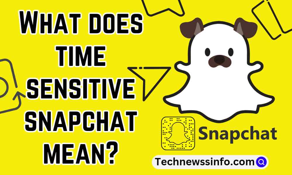 what-does-time-sensitive-snapchat-mean